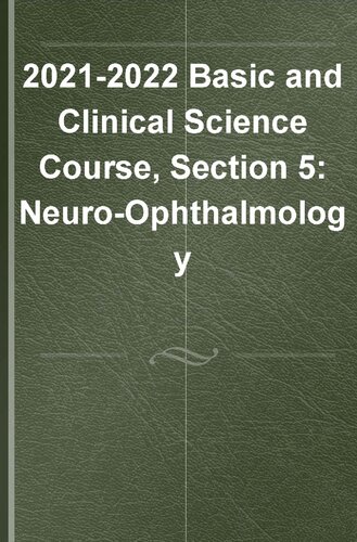 20212022 Bcsc Basic And Clinical Science Coursesection 5 Neuroophthalmology American Academy Of Ophthalmology
