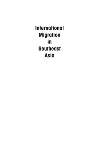 International Migration In Southeast Asia Evi Nurvidya Arifin Aris Ananta