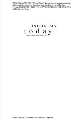 Indonesia Today Challenges Of History Grayson Lloyd Shannon L Smith
