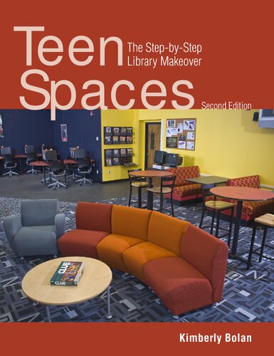 Teen Spaces The Stepbystep Library Makeover Kimberly Bolan