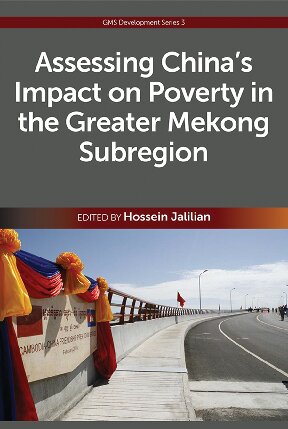 Assessing Chinas Impact On Poverty In The Greater Mekong Subregion Hossein Jalilian