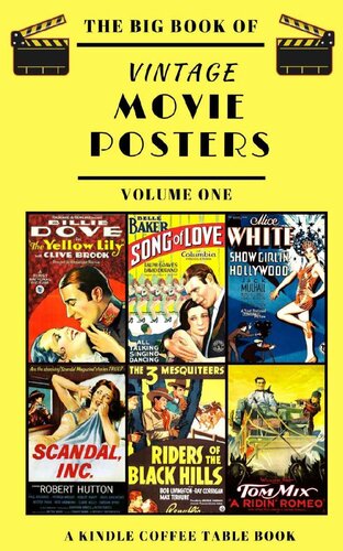The Big Book Of Vintage Movie Posters Volume One A Kindle Coffee Table Book Douglas Delong