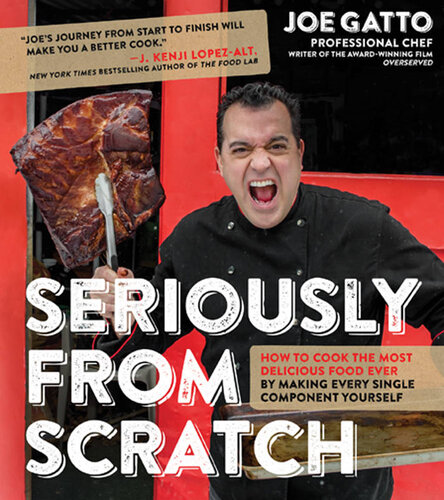 Seriously From Scratch Joe Gatto
