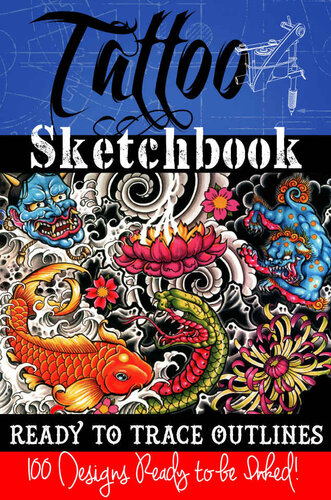 Tattoo Sketchbook 100 Tattoo Stencil Outlines Shawn Augustson