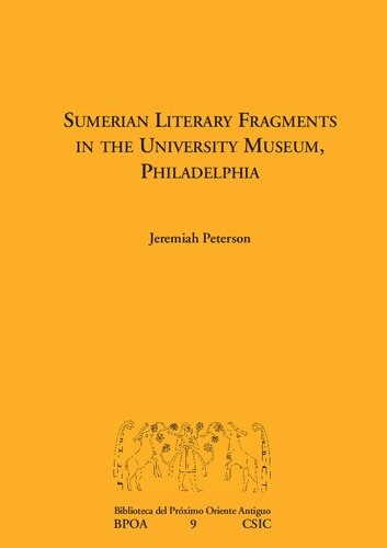 Sumerian Literary Fragments In The University Museum Philadelphia Jeremiah Peterson