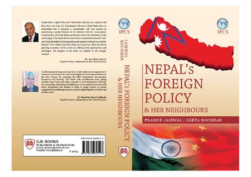 Nepals Foreign Policy And Her Neighbours Pramod Jaiswal Geeta Kochhar