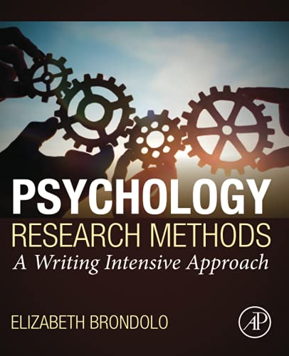 Psychology Research Methods A Writing Intensive Approach 1st Edition Elizabeth Brondolo