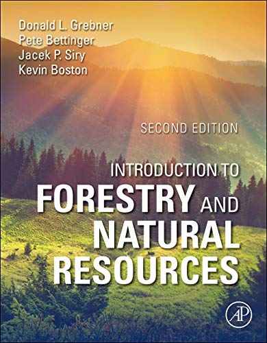 Introduction To Forestry And Natural Resources 2nd Edition Donald L Grebner
