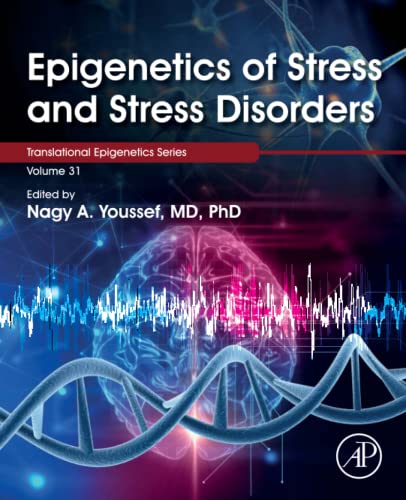 Epigenetics Of Stress And Stress Disorders 1st Edition Nagy Youssef