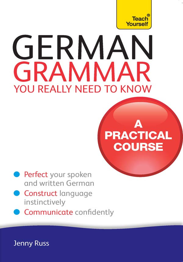 German Grammar You Really Need To Know Jenny Russ