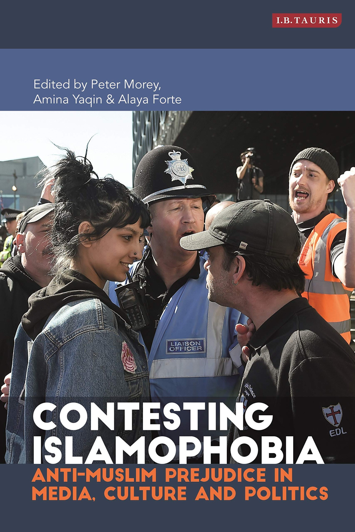 Contesting Islamophobia Peter Morey Amina Yaqin Alaya Forte