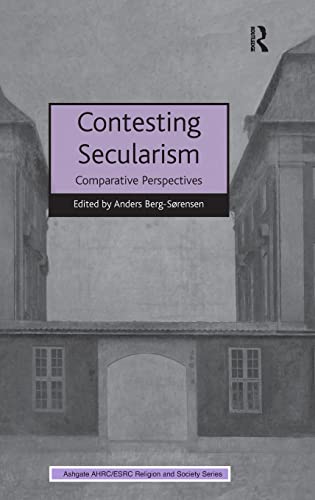 Contesting Secularism Comparative Perspectives Anders Bergsrensen