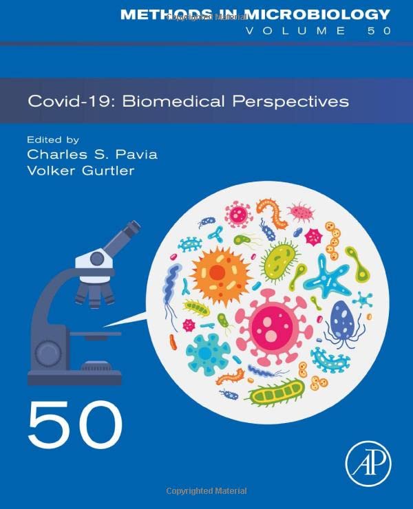 Covid19 Biomedical Perspectives Volume 50 1st Edition Charles S Pavia Editor