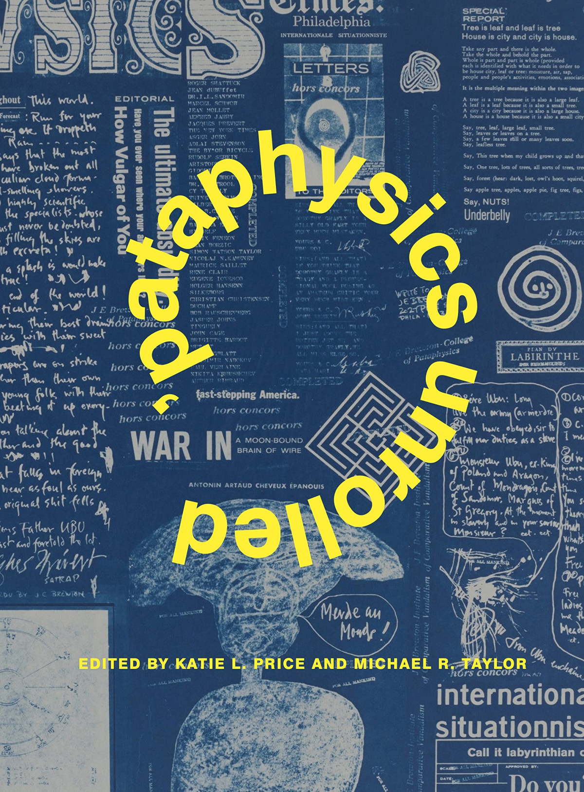 Pataphysics Unrolled Katie L Price Michael R Taylor