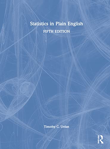 Statistics In Plain English 5th Edition Timothy C Urdan