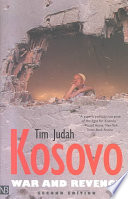 Kosovo War And Revenge Tim Judah