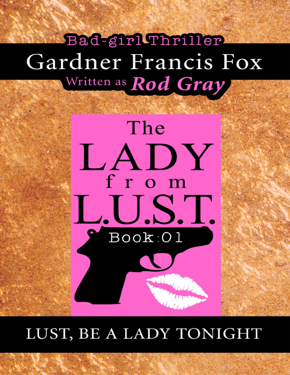 Lust Be A Lady Tonight Kindle Rod Gray