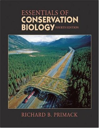 Essentials Of Conservation Biology Fourth Edition Richard B Primack