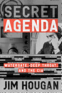Secret Agenda Watergate Deep Throat And The Cia Jim Hougan