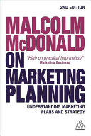 Malcolm Mcdonald On Marketing Planning Understanding Marketing Plans And Strategy 2nd Edition Malcolm Mcdonald