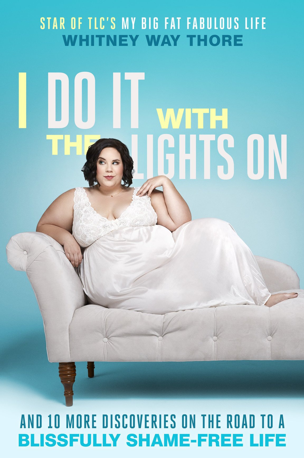 I Do It With The Lights On Whitney Way Thore