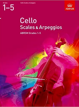 Cello Scales Arpeggios Abrsm Grades 15 Abrsm