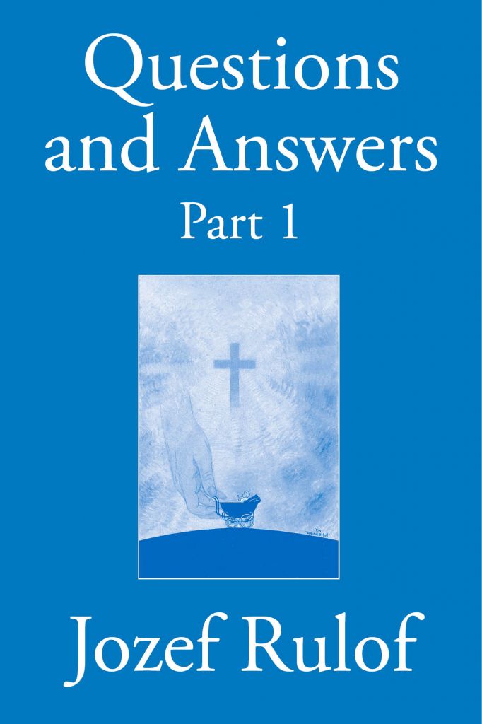 Questions And Answers Part 1 Jozef Rulof