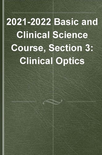20212022 Bcsc Basic And Clinical Science Coursesection 3 Clinical Optics Coll
