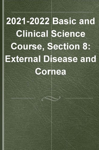 20212022 Bcsc Basic And Clinical Science Coursesection 8 External Disease And Cornea Coll