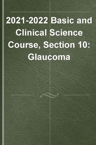 20212022 Bcsc Basic And Clinical Science Coursesection 10 Glaucoma American Academy Of Ophthalmology