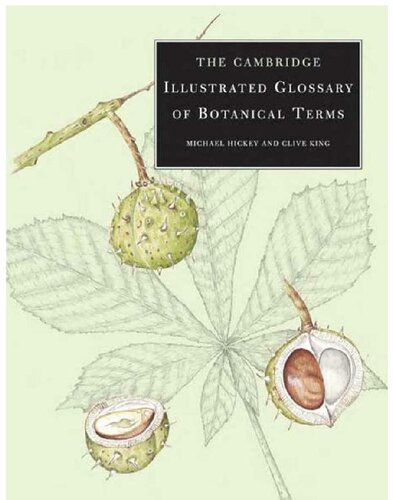 The Cambridge Illustrated Glossary Of Botanical Terms 1st Edition Michael Hickey