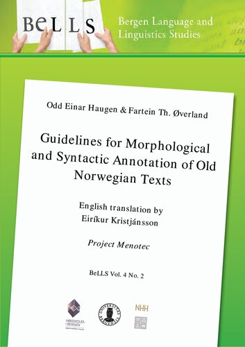 Guidelines For Morphological And Syntactic Annotation Of Old Norwegian Texts Project Menotec Odd Einar Haugen