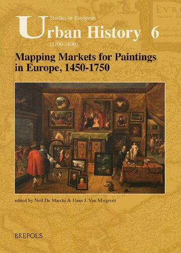 Mapping Markets For Paintings In Europe 14501750 Neil De Marchi