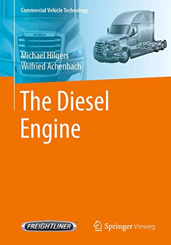 The Diesel Engine Michael Hilgers Wilfried Achenbach