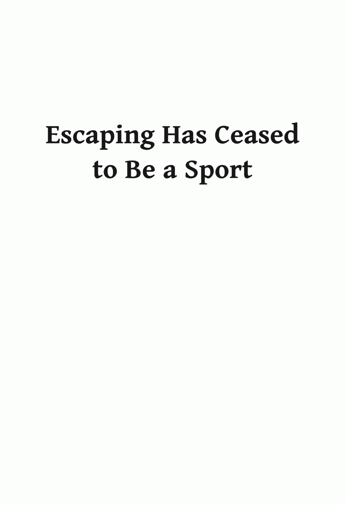 Escaping Has Ceased To Be A Sport A Soldiers Memoir Of Captivity And Escape In Italy And Germany Frank Unwin