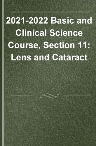 20212022 Basic And Clinical Science Coursesection 11 Lens And Cataract American Academy Of Ophthalmology