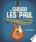 The Gibson Les Paul Dave Hunter