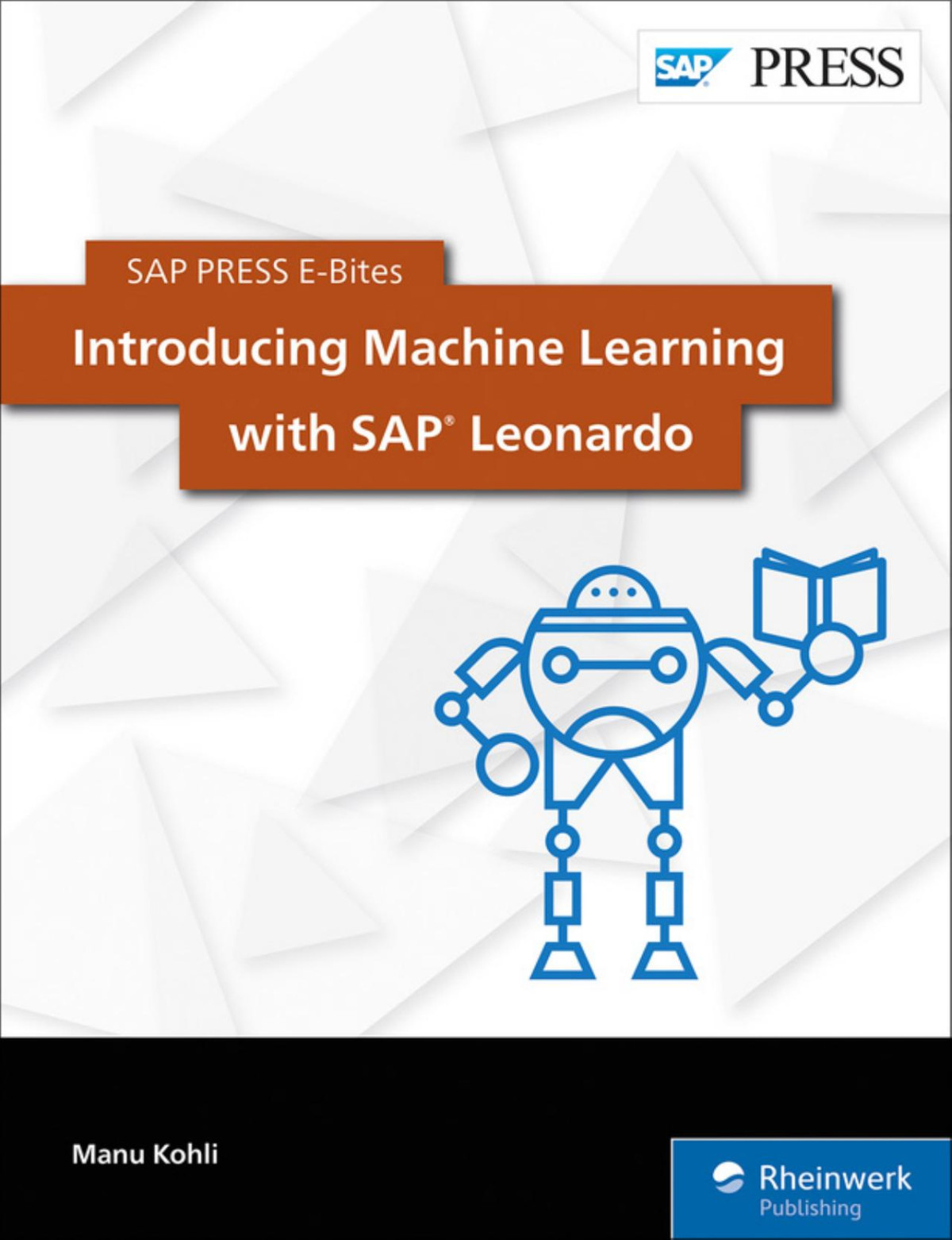 Introducing Machine Learning With Sap Leonardo Manu Kohli