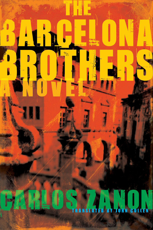 The Barcelona Brothers Carlos Zanon