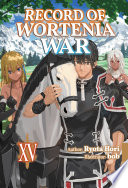 Record Of Wortenia War Volume 15 Ryota Hori