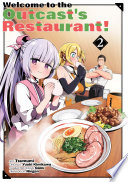 Welcome To The Outcasts Restaurant Vol 2 Yuuki Kimikawa