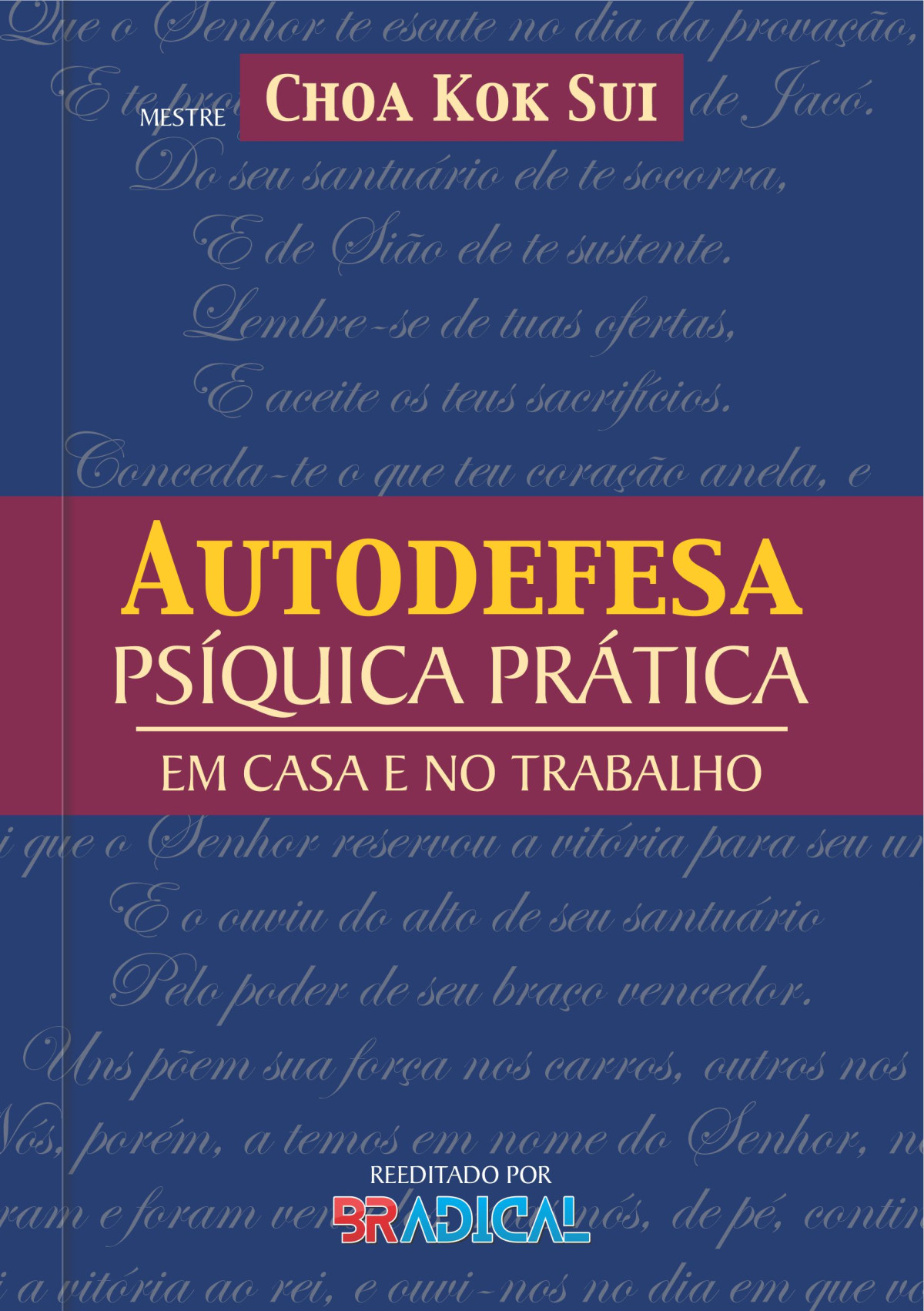 Autodefesa Psquica Prtica Em Casa E No Trabalho Choa Kok Sui