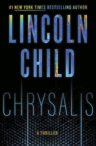 Chrysalis Lincoln Child