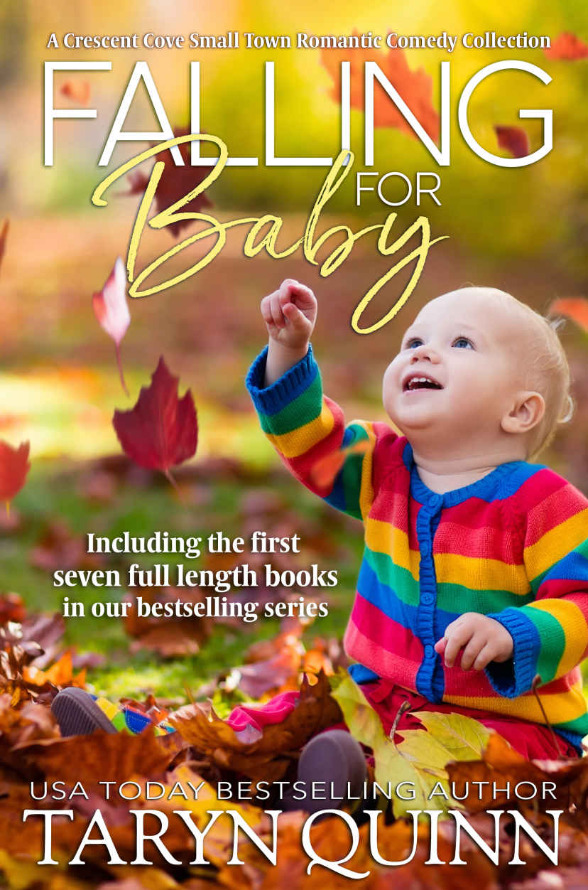 Falling For Baby A Crescent Cove Small Town Romantic Comedy Collection Taryn Quinn