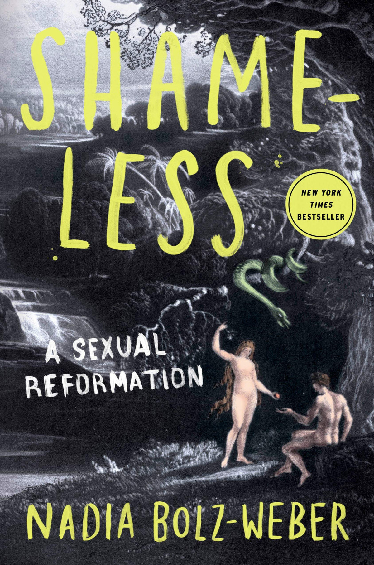 Shameless A Sexual Reformation Nadia Bolzweber