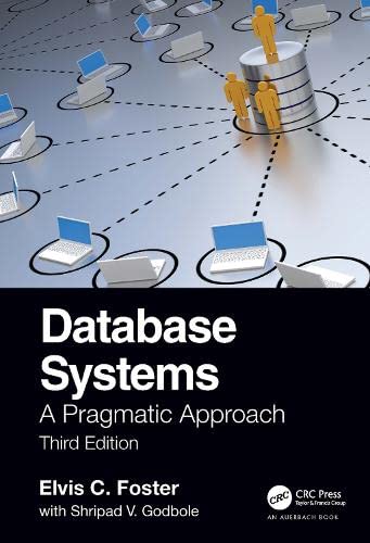 Database Systems A Pragmatic Approach 3rd Edition Elvis Foster