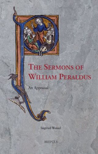 The Sermons Of William Peraldus An Appraisal Siegfried Wenzel
