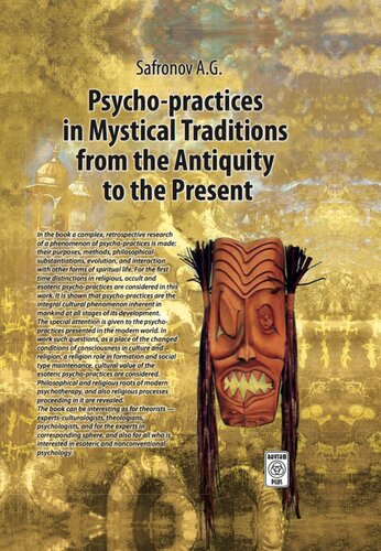 Psychological Practices In Mystic Traditions From Archaic To Our Days Safronov Ag