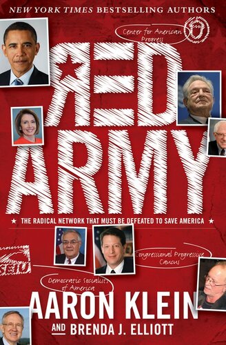 Red Army The Radical Network That Must Be Defeated To Save America Aaron Klein Brenda J Elliott