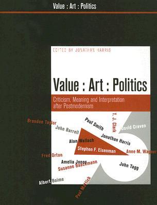 Value Art Politics Jonathan P Harris